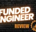 Funded Engineer Review