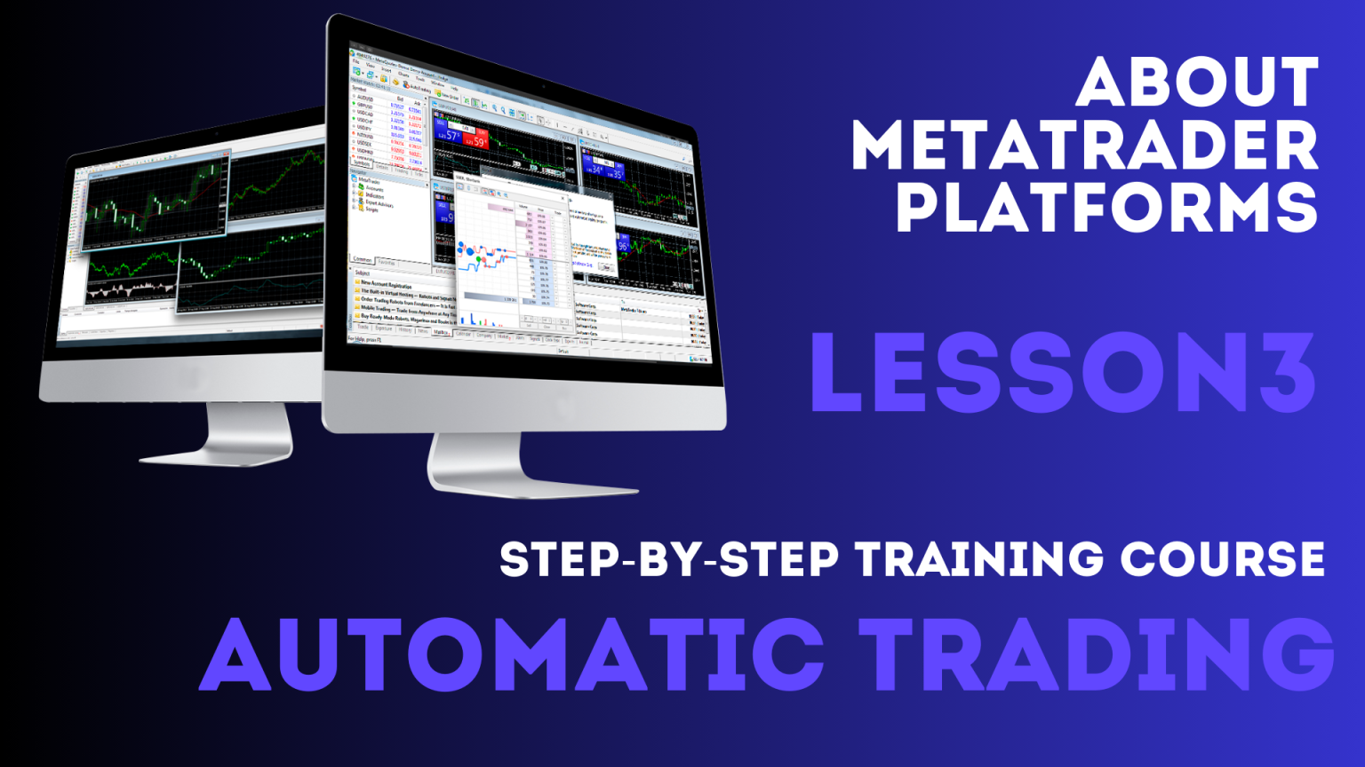 About MetaTrader Platform: The Ultimate Guide to Automated Trading ...
